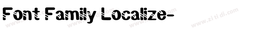 Font Family Localize字体转换 Font Family Localize字体转换